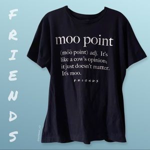 FRIENDS Moo Point Joey Moment Shirt NWT